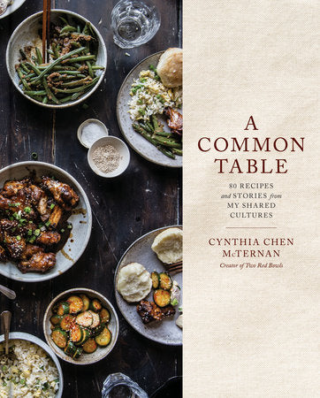 A Common Table Cookbook by Cynthia Chen McTernan