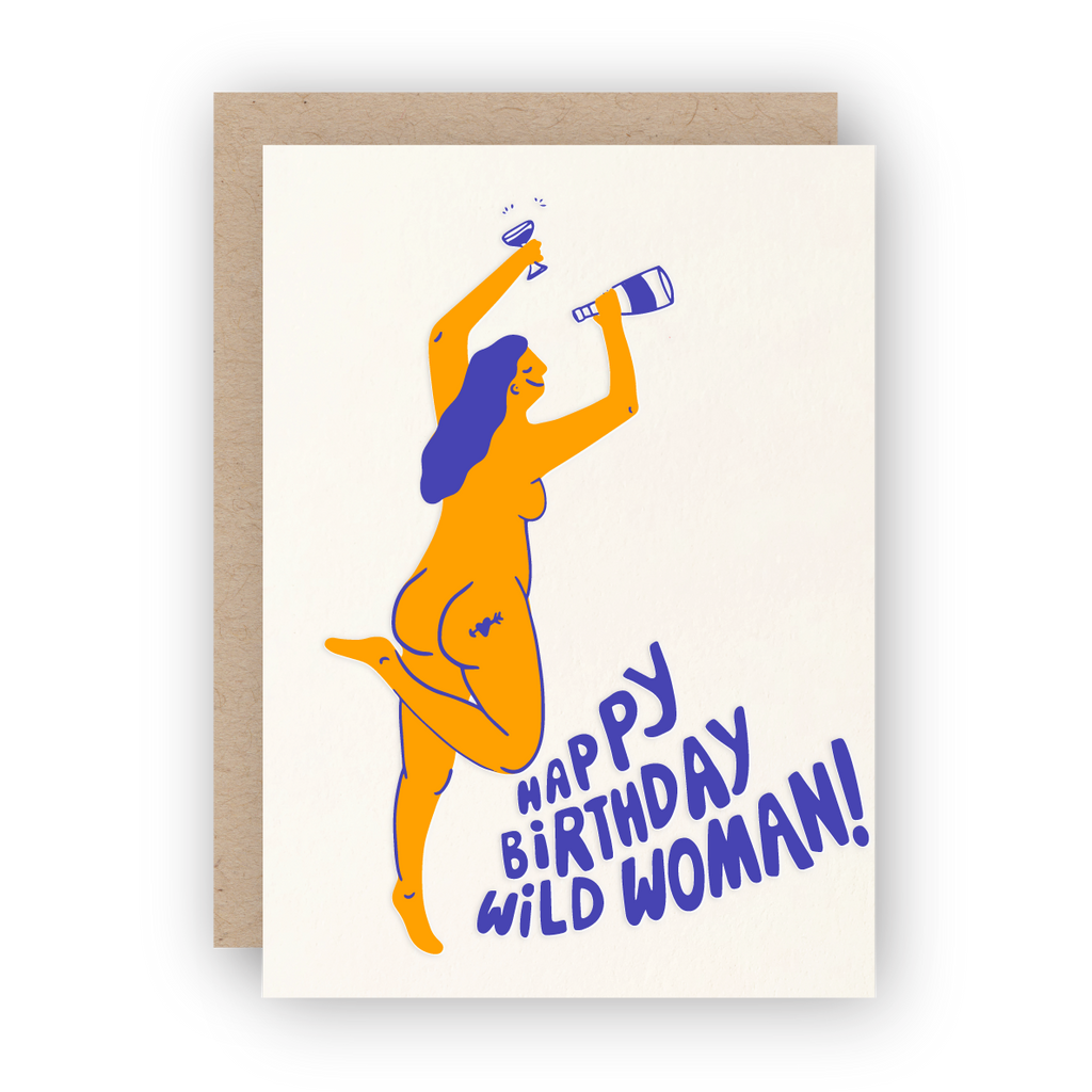 Half Pint Studio - Happy Birthday Wild Woman Letterpress Greeting Card