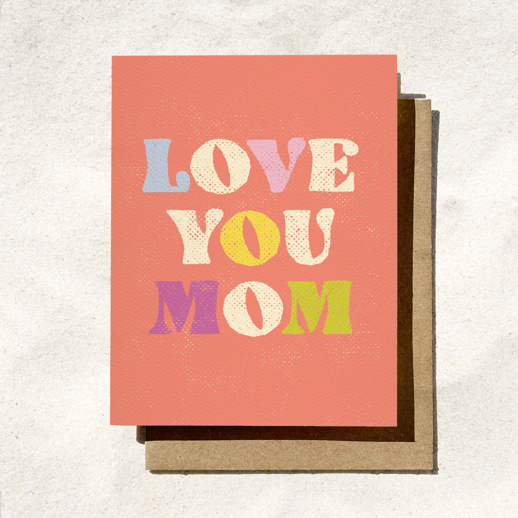 Daydream Prints - Love You Mom Card | Mother's Day Card | Female Card