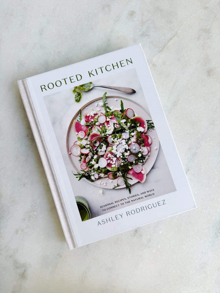 Rooted Kitchen - Cookbook