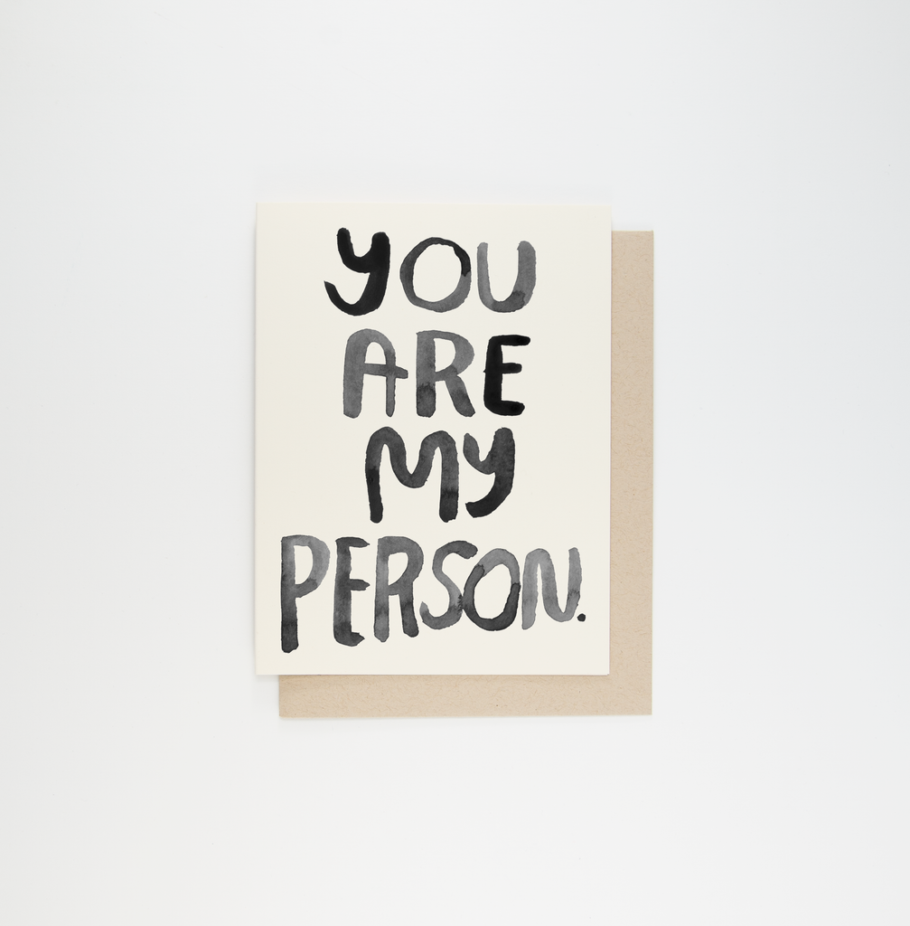 People I've Loved - You Are My Person