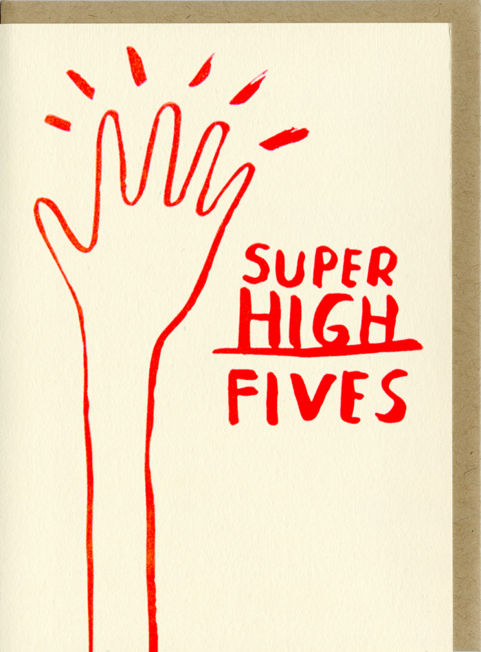 People I’ve Loved- Super High Fives Card