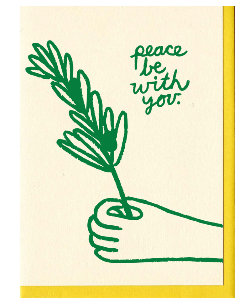 People I’ve Love- Peace Be With You Card