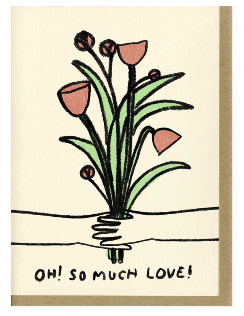 People I’ve Loved- Oh So Much Love Card