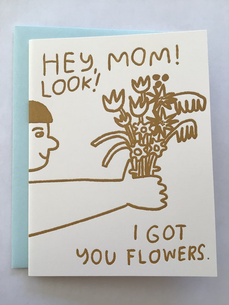 People I’ve Loved - Hey Mom Flowers Card